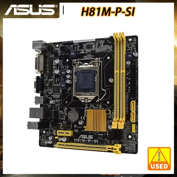 ASUS H81M-P-SI Doske 1150 DDR3 základná Doska Intel H81 Podporu Auta Xeno Core i5, i7 i3 Cpu, 16 GB HDMI SATA3 USB3.0 Micro ATX