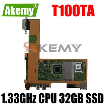Akemy T100TA 1.33 GHz CPU 32GB SSD Doske Pre ASUS T100T T100TA Notebook Doske 60NB0450-MB1070 100% Testované Doprava Zadarmo