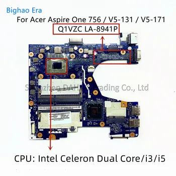Q1VZC LA-8941P LA-8943P Pre ACER Aspire One 756 V5-131 V5-171 Notebook základná Doska S procesorom Intel i3 i5 CPU DDR3 NB.M3A11.00L 100% Nový