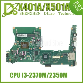 KEFU X401A základná Doska Pre ASUS X301A X401A X501A F401A SLJ8E HM76 Podporu I3 I5 I3-2350M I3-2370M CPU DDR3 100% Test OK